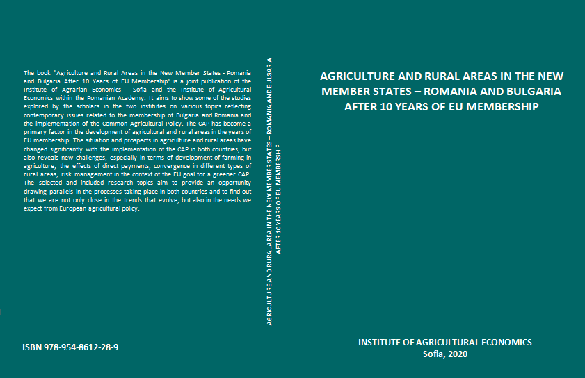 AGRICULTURE AND RURAL AREAS IN THE NEW MEMBER STATES – ROMANIA AND BULGARIA AFTER 10 YEARS OF EU MEMBERSHIP