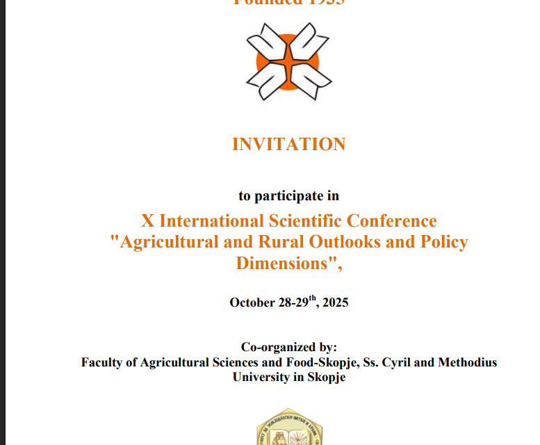 Invitation, thematic sections and registration, X International Scientific Conference „Agricultural and Rural Outlooks and Policy Dimensions“/IAE-FASF/